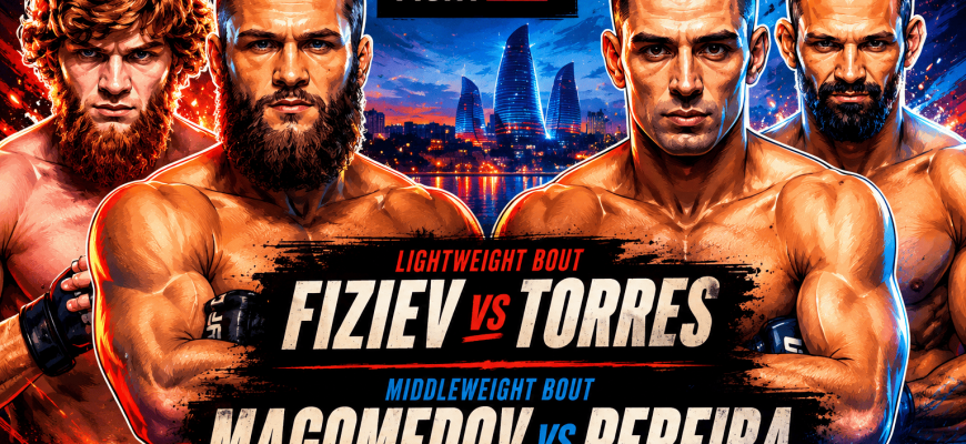 ufc baku fiziev vs. torres